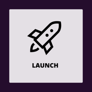 LAUNCH